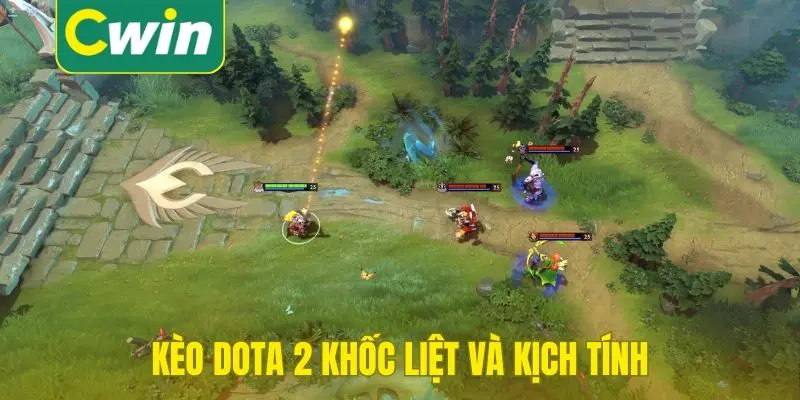 Kèo DOTA 2 khốc liệt và kịch tính