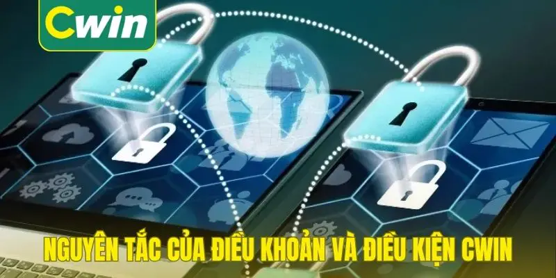 Các nguyên tắc của điều khoản và điều kiện Cwin
