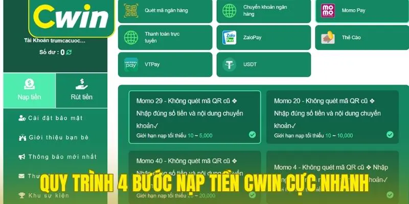 Quy trình 4 bước nạp tiền Cwin cực nhanh